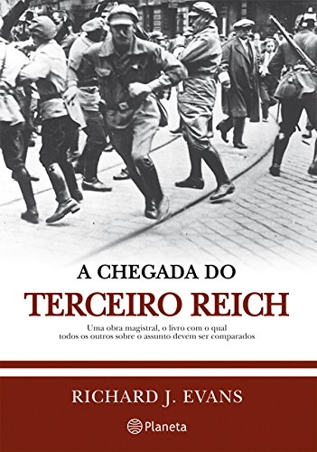 A Chegada do Terceiro Reich