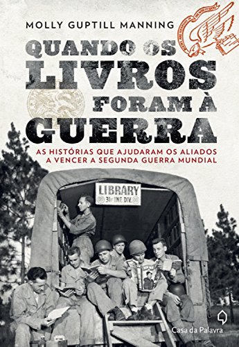 Quando os Livros Foram à Guerra
