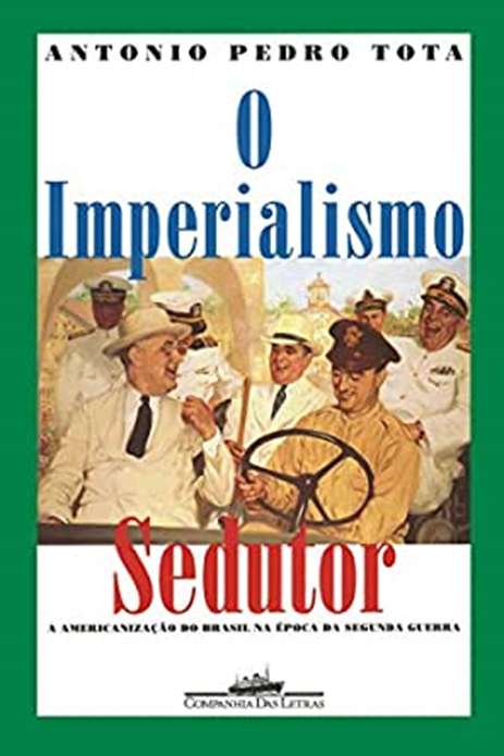 O Imperialismo Sedutor