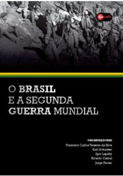 O Brasil e a Segunda Guerra Mundial